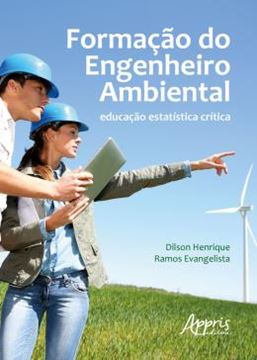 Imagem de FORMACAO DO ENGENHEIRO AMBIENTAL: EDUCACAO ESTATISTICA CRITICA