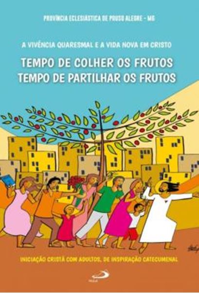 Picture of A VIVENCIA QUARESMAL E A VIDA NOVA EM CRISTO