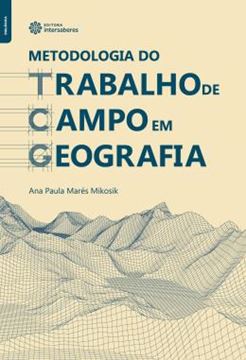 Imagem de METODOLOGIA DO TRABALHO DE CAMPO EM GEOGRAFIA
