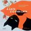 Imagem de A GATA E O VIRA-LATA