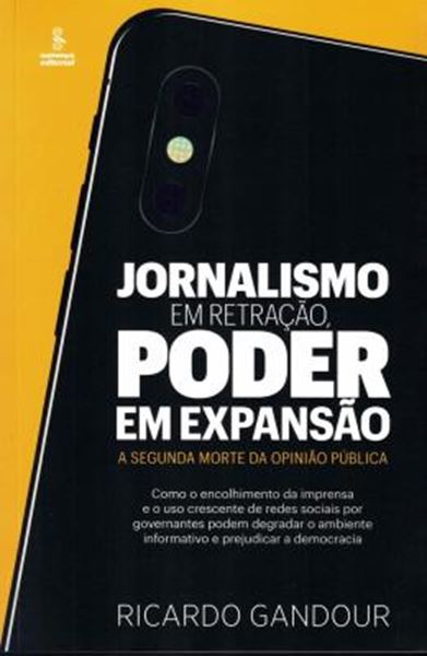Picture of JORNALISMO EM RETRACAO, PODER EM EXPANSAO