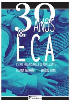 Imagem de 30 ANOS DO ESTATUTO DA CRIANCA E DO ADOLESCENTE