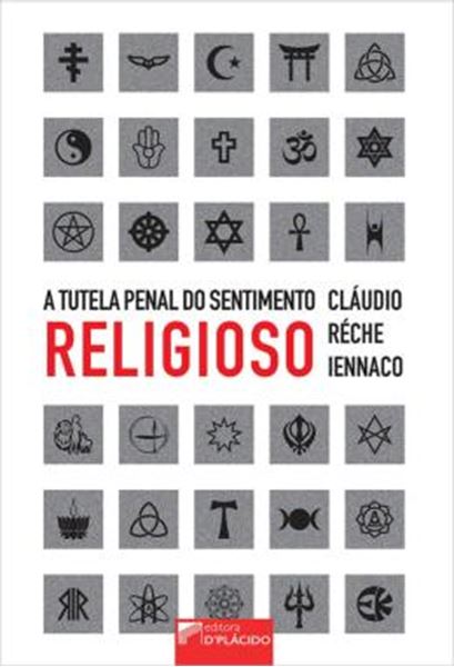 Picture of A TUTELA PENAL DO SENTIMENTO RELIGIOSO