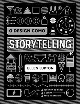 Imagem de DESIGN COMO STORYTELLING, O