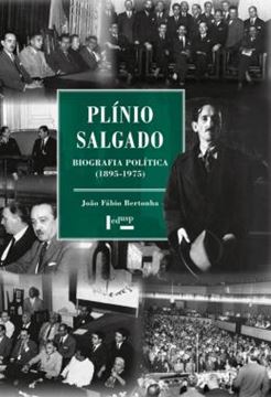 Imagem de PLINIO SALGADO - BIOGRAFIA POLITICA (1895-1975)