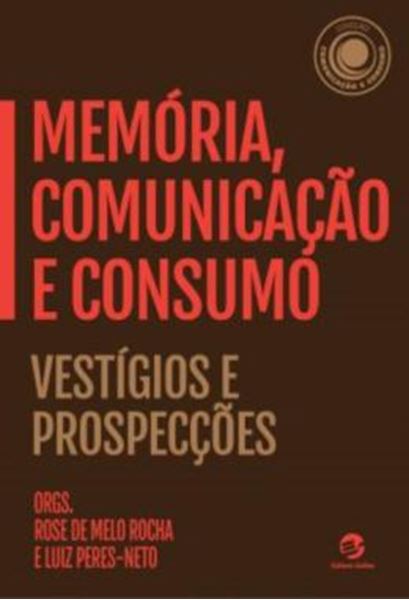 Picture of MEMORIA, COMUNICACAO E CONSUMO