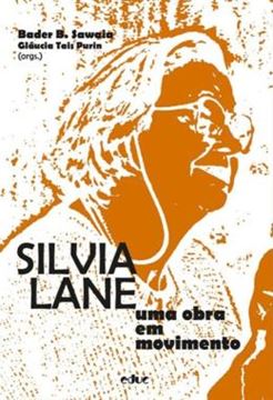 Imagem de SILVIA LANE - UMA OBRA EM MOVIMENTO