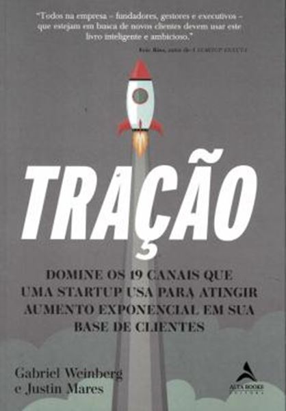 Picture of TRACAO - DOMINE OS 19 CANAIS QUE UMA STARTUP USA PARA ATINGIR AUMENTO EXPONENCIAL EM SUA BASE DE CLIENTE