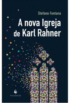 Imagem de A NOVA IGREJA DE KARL RAHNER