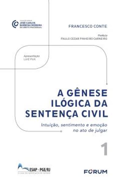 Picture of A GENESE ILOGICA DA SENTENCA CIVIL
