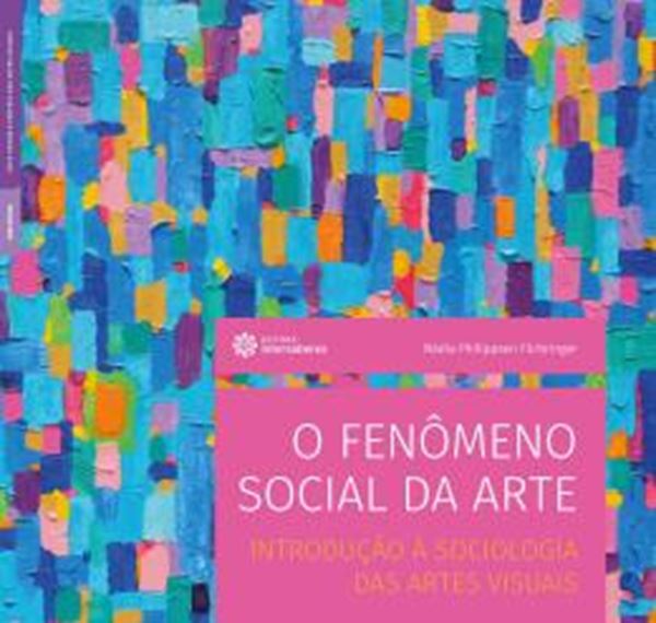 Picture of O FENOMENO SOCIAL DA ARTE