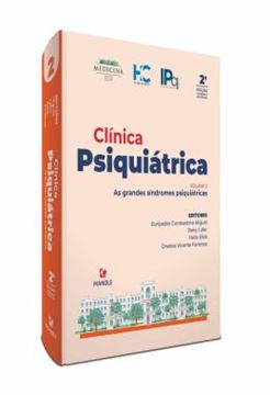 Imagem de CLINICA PSIQUIATRICA - VOL. 2 - AS GRANDES SINDROMES PSIQUIATRICAS - 2ª ED
