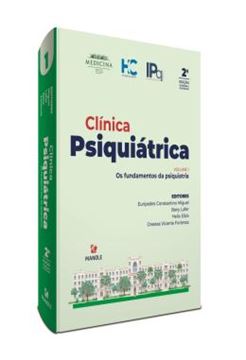 Imagem de CLINICA PSIQUIATRICA - VOL. 1 - OS FUNDAMENTOS DA PSIQUIATRIA - 2ª ED