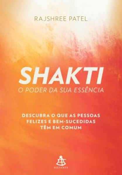 Picture of SHAKTI: O PODER DA SUA ESSENCIA