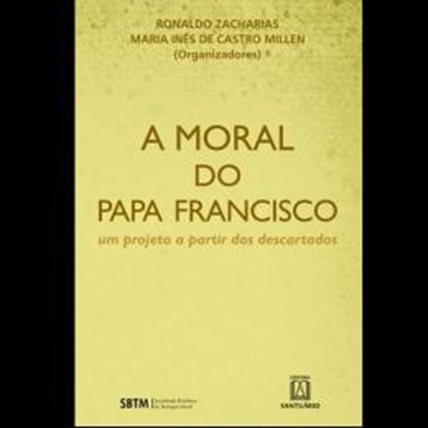 Picture of A MORAL DO PAPA FRANCISCO