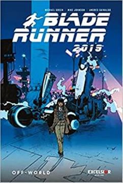 Imagem de BLADE RUNNER 2019 OFF-WORLD