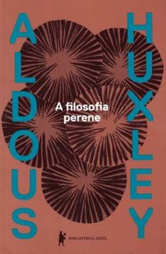 Imagem de A FILOSOFIA PERENE - 2ªED