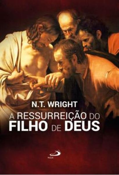 Picture of A RESSURREICAO DO FILHO DE DEUS
