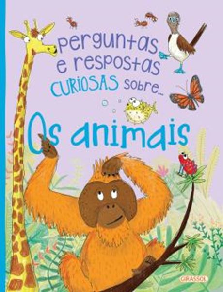 Picture of PERGUNTAS E RESPOSTAS CURIOSAS SOBRE... OS ANIMAIS