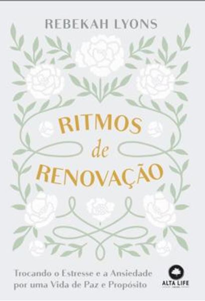 Picture of RITMOS DE RENOVACAO - TROCANDO O ESTRESSE E A ANSIEDADE POR UMA VIDA DE PAZ E PROPOSITO