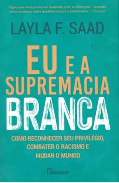 Imagem de EU E A SUPREMACIA BRANCA