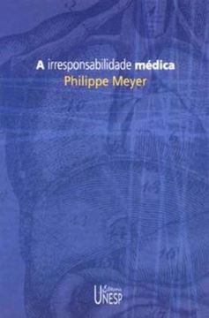 Imagem de A IRRESPONSABILIDADE MEDICA