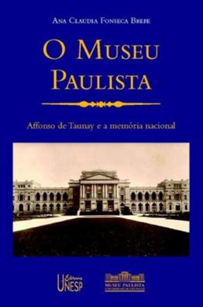 Picture of O MUSEU PAULISTA