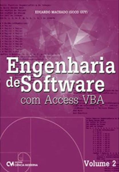 Picture of ENGENHARIA DE SOFTWARE COM ACCESS VBA - VOL 2