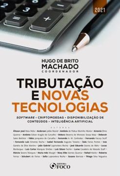 Imagem de TRIBUTACAO E NOVAS TECNOLOGIAS - SOFTWARE, CRIPTOMOEDAS, DISPONIBILIZACAO DE CONTEUDOS, INTELIGENCIA ARTIFICIAL