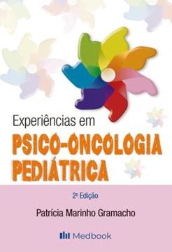 Imagem de EXPERIENCIAS EM PSICO-ONCOLOGIA PEDIATRICA
