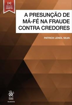 Imagem de A PRESUNCAO DE MA-FE NA FRAUDE CONTRA CREDORES