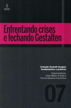 Imagem de ENFRENTANDO CRISES E FECHANDO GESTALTEN