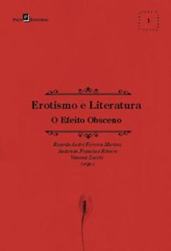 Imagem de EROTISMO E LITERATURA - O EFEITO OBSCENO