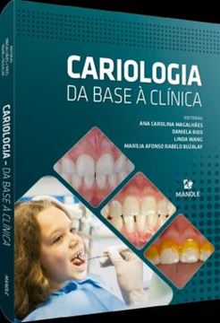 Imagem de CARIOLOGIA - DA BASE A CLINICA