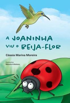 Imagem de A JOANINHA VIU O BEIJA-FLOR