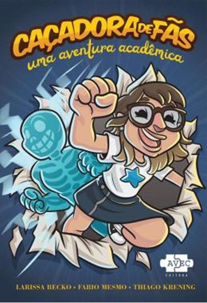 Picture of CACADORA DE FAS - UMA AVENTURA ACADEMICA