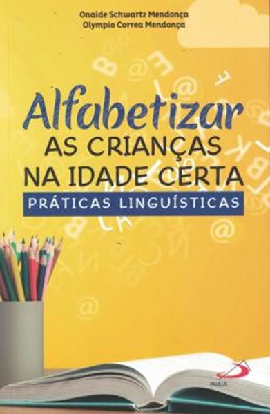 Picture of ALFABETIZAR AS CRIANCAS NA IDADE CERTA