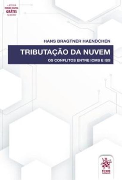 Picture of TRIBUTACAO NA NUVEM - OS CONFLITOS ENTRE ICMS E ISS