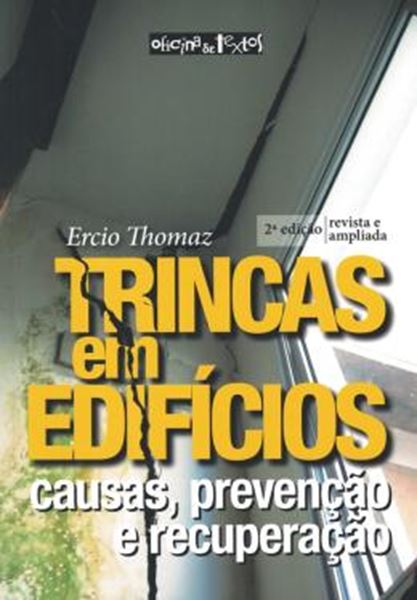 Picture of TRINCAS EM EDIFICIOS - CAUSAS, PREVENCAO E RECUPERACAO