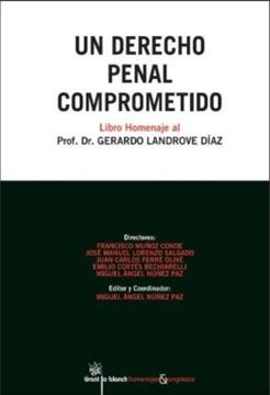 Imagem de UN DERECHO PENAL COMPROMETIDO - LIBRO HOMENAJE AL PROF. DR. GERARDO LANDROVE DIAZ