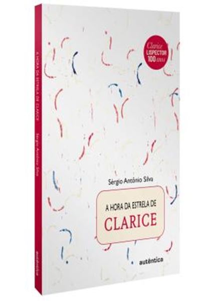 Picture of A HORA DA ESTRELA DE CLARICE
