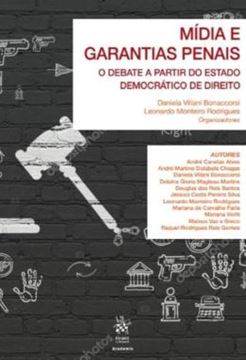 Imagem de A MIDIA E AS GARANTIAS PENAIS
