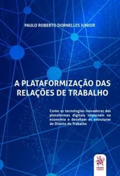 Imagem de A PLATAFORMIZACAO DAS RELACOES DE TRABALHO