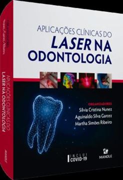 Imagem de APLICACOES CLINICAS DO LASER NA ODONTOLOGIA