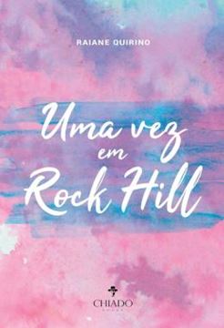 Imagem de UMA VEZ EM ROCK HILL
