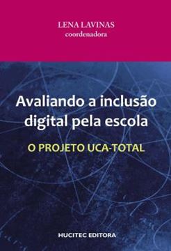 Imagem de AVALIANDO A INCLUSAO DIGITAL PELA ESCOLA