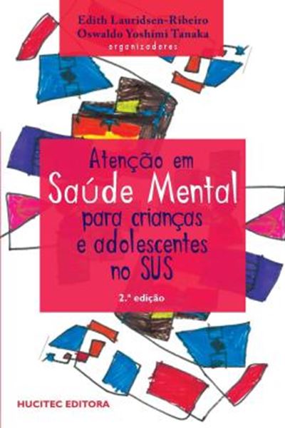 Picture of ATENCAO EM SAUDE MENTAL PARA CRIANCAS E ADOLESCENTES NO SUS