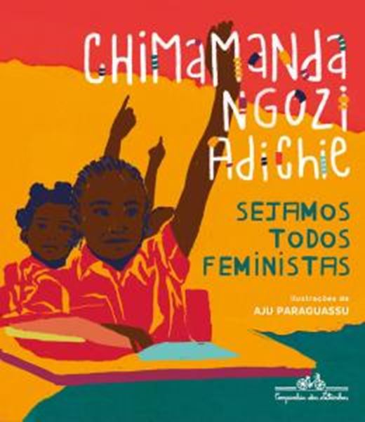 Picture of SEJAMOS TODOS FEMINISTAS - EDICAO INFANTOJUVENIL ILUSTRADA