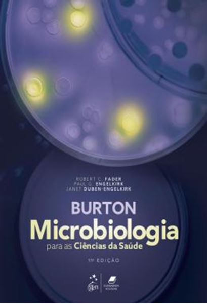 Picture of BURTON - MICROBIOLOGIA PARA AS CIENCIAS DA SAUDE- 11ª ED.