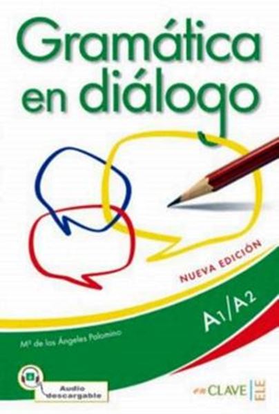 Picture of GRAMATICA EN DIALOGO A1-A2 - LIBRO + AUDIO DESCARGABLE - NUEVA EDICION
